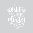 Učitaj sliku u galeriju Dirty Dishes - Naljepnica za zid