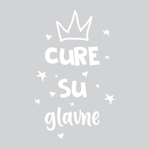 Cure su glavne - Naljepnica za zid dječje sobe